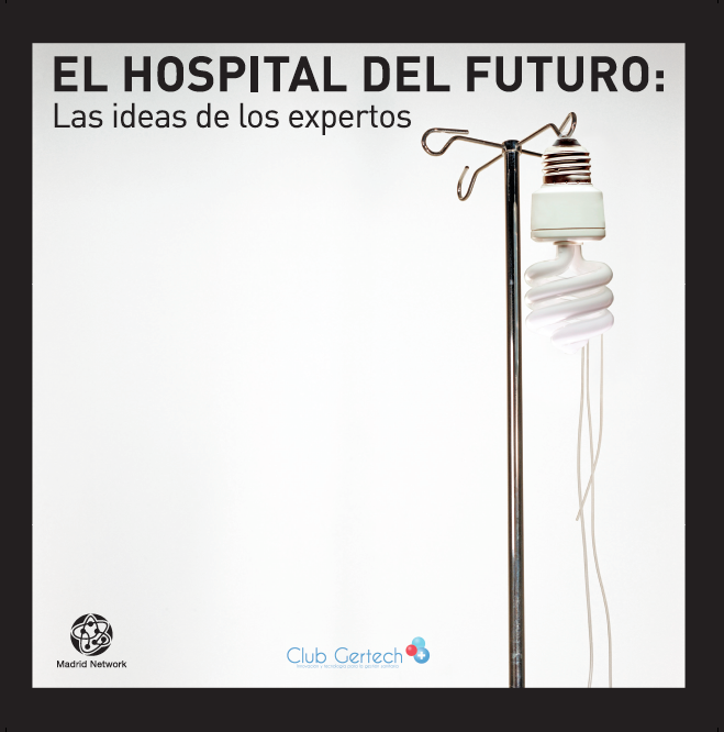 EL HOSPITAL DEL FUTURO